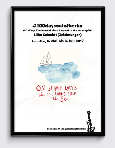 Veranstaltungsplakat: #100daysoutofberlin