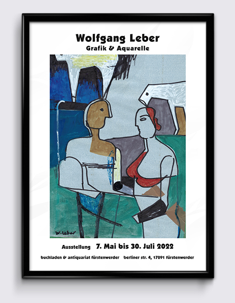 Ausstellungsplakat: Wolfgang Leber–Grafik & Aquarelle